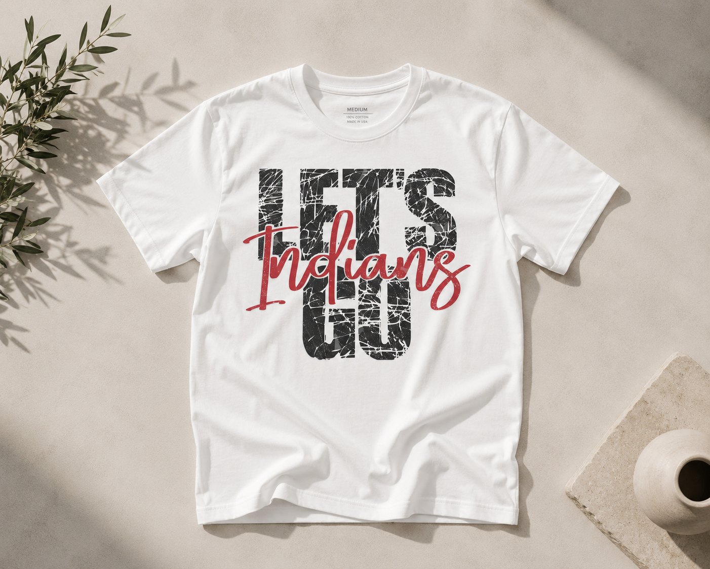 Let's Go Indians | Print on Hand
