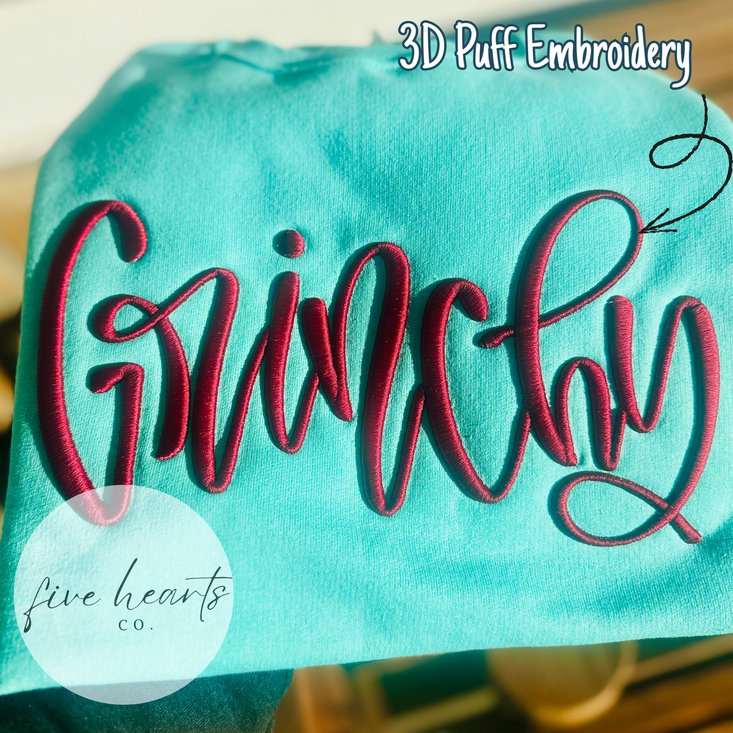 Grinchy | Embroidery | Puff Embroidery