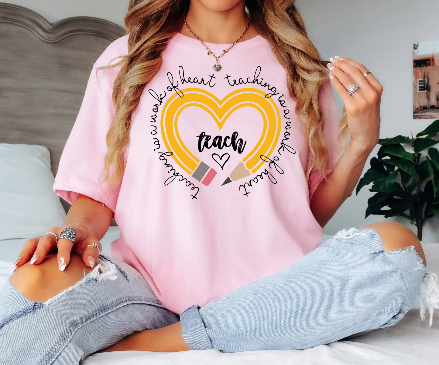 Teaching is a work of heart | Printed