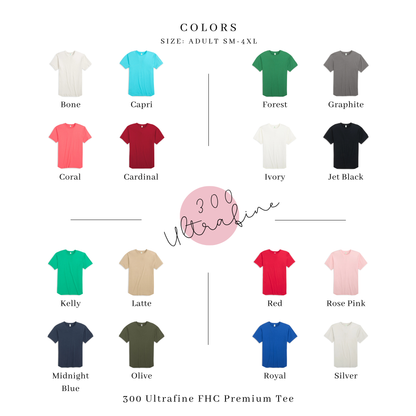 300 Ultrafine: FHC Premium Tee