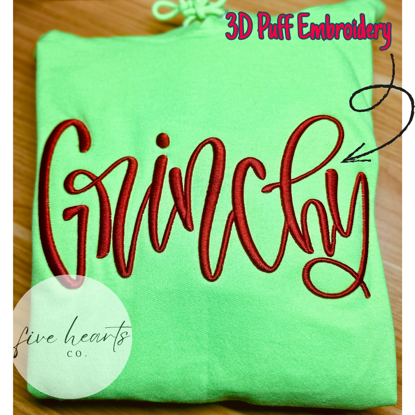 Grinchy | Embroidery | Puff Embroidery