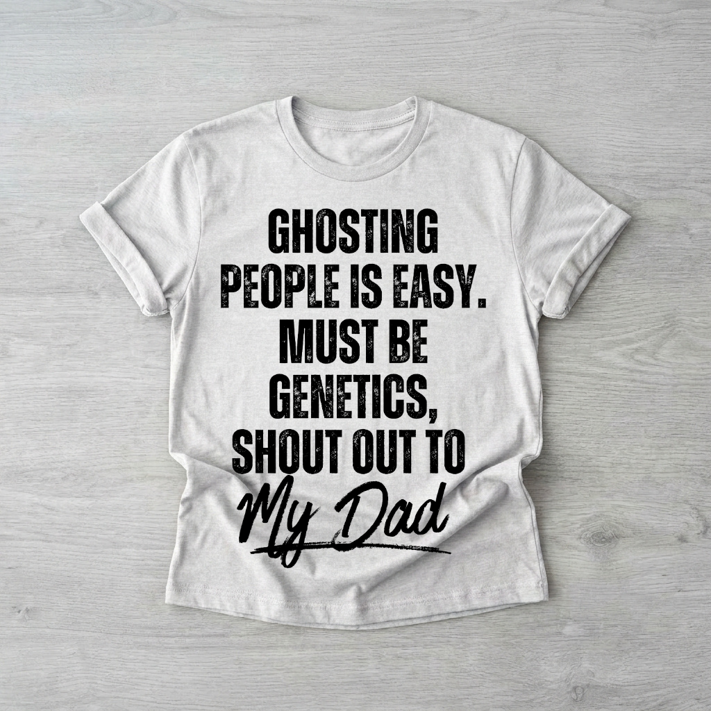 Shout out to my dad | Printed
