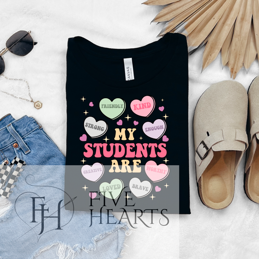 My Students Are | Graphic Tee | DTF Printed