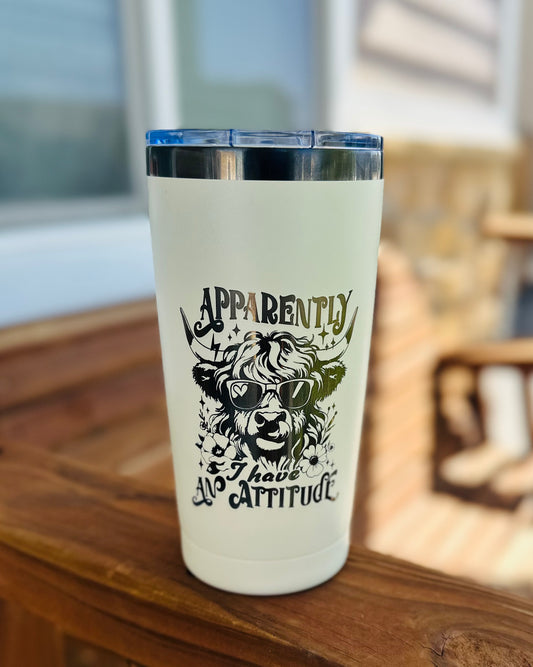 Apparently I have an attitude 20 oz engraved cup w/lid and straw