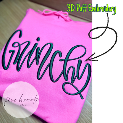 Grinchy | Embroidery | Puff Embroidery