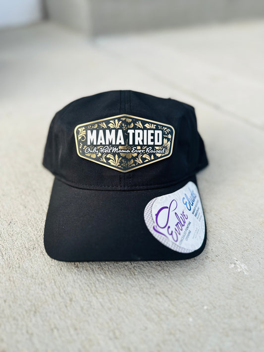 Mama tried Hat