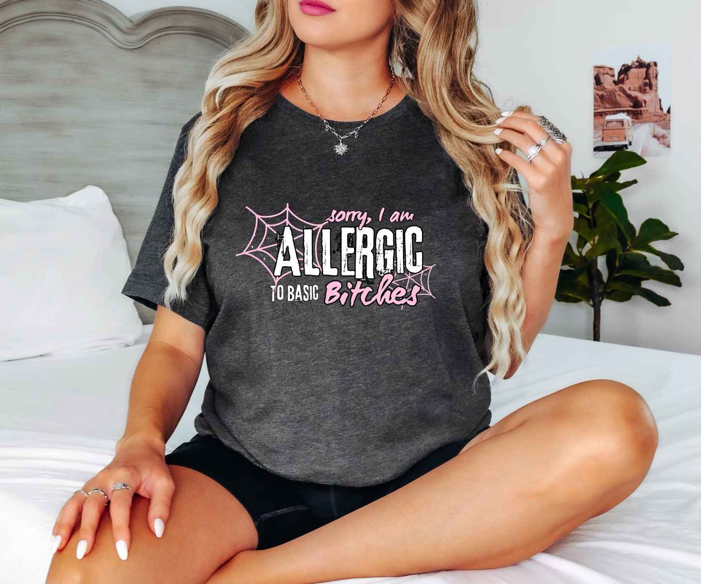 Allergic to b**ches| Printed