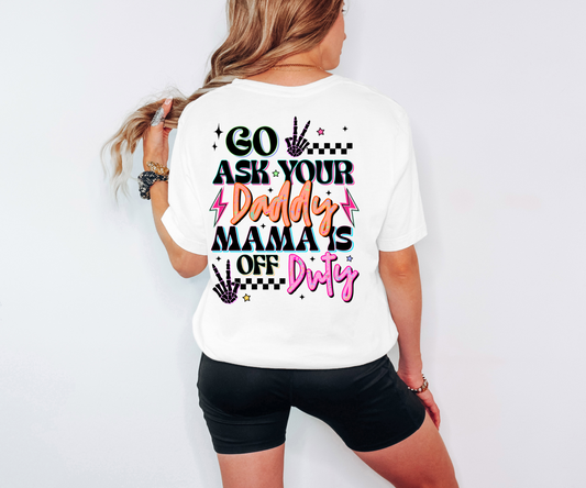 Go ask dad | Printed