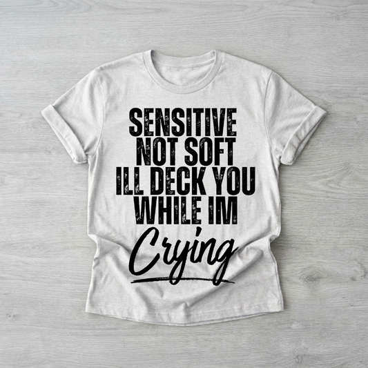 Sensitive not soft | Printed