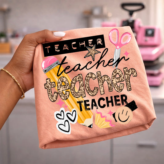 Teacher Teacher Teacher | Printed